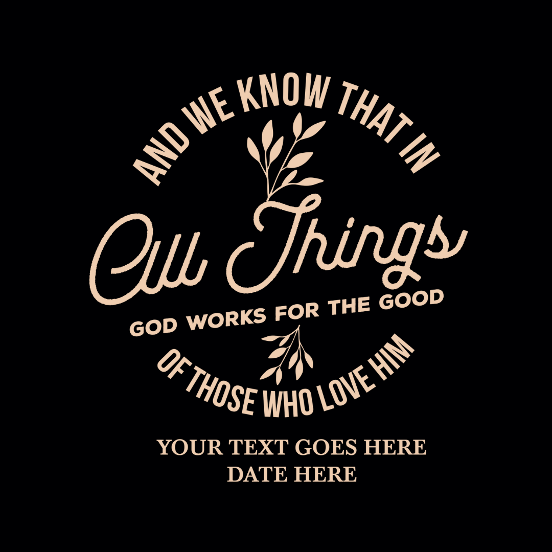 All Things God Works for Good - Shepherds Shelf