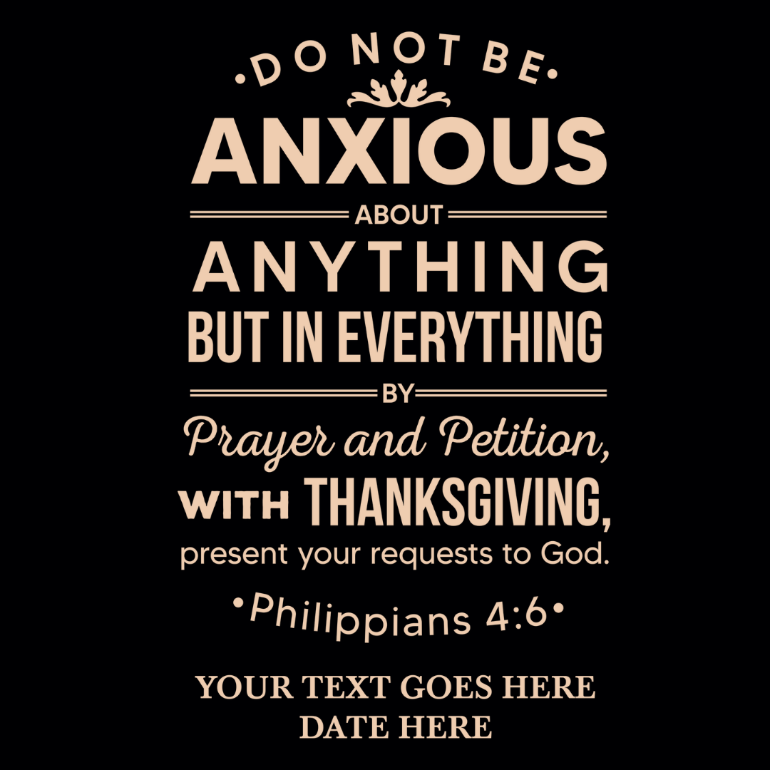 Philippians 4:6 - Shepherds Shelf