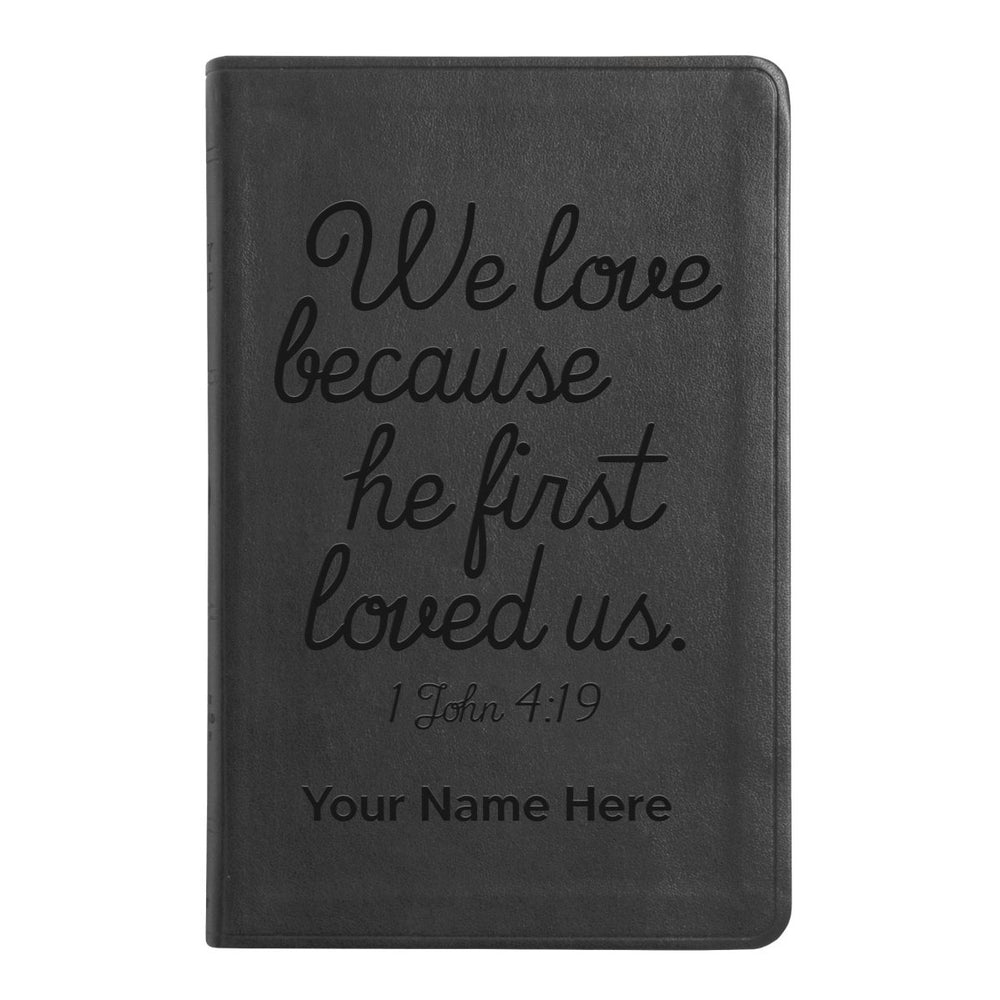 ESV Black Standard Size Thinline Holy Bible Large Print | 1 John 4:19