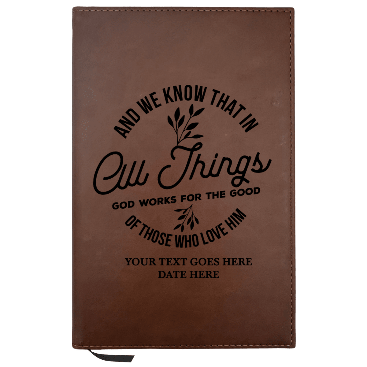 Personalized Brown Leatherette Journal Notebook | All Things God Works For Good - Shepherds Shelf