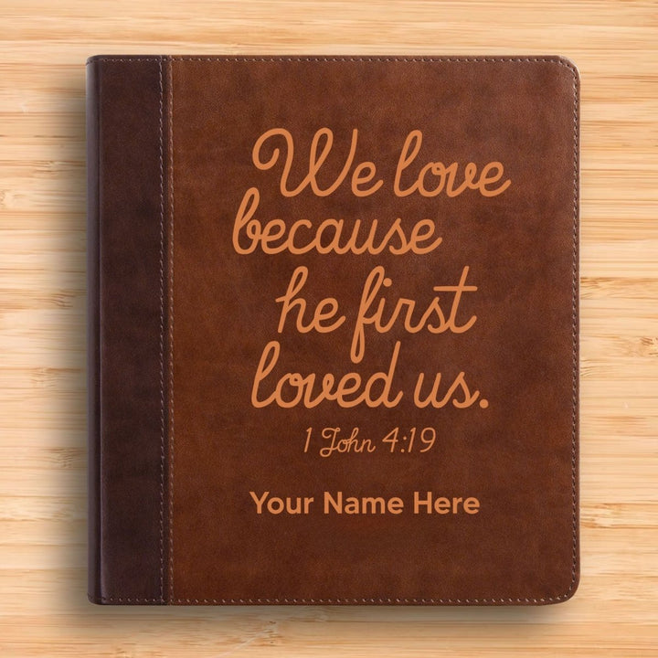 Personalized ESV Double Column Faux Leather Classic Study Bible Custom with Full Cover 1 John 4:19 Verse For Good and Name Gift for Christian & Religious Celebrations Small Print | Shepherds Shelf - Shepherds Shelf