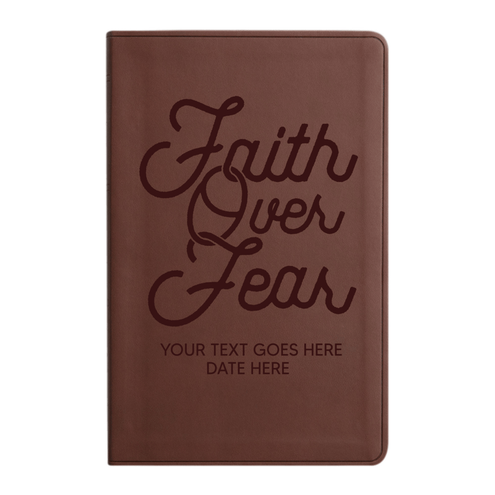 Personalized ESV Thinline Bible Large Print Faux Leather Holy Bible with Full Cover Faith over Fear Design Brown | Shepherds Shelf - Shepherds Shelf