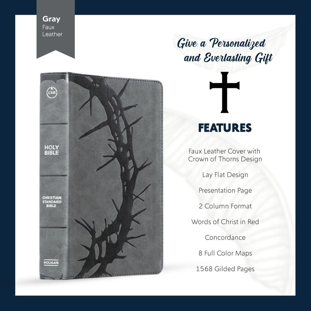 CSB Gray Standard Size Holy Bible Large Print | Crown of Thorns