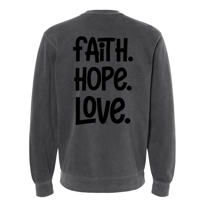 1 Corinthians 13:13 Unisex Pigment - Dyed Crewneck Sweatshirt - Shepherds Shelf