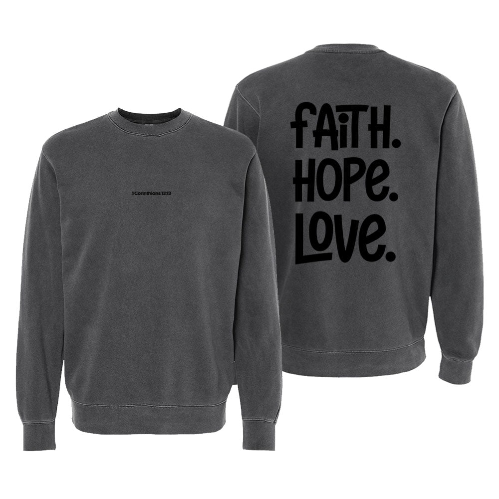 1 Corinthians 13:13 Unisex Pigment - Dyed Crewneck Sweatshirt - Shepherds Shelf
