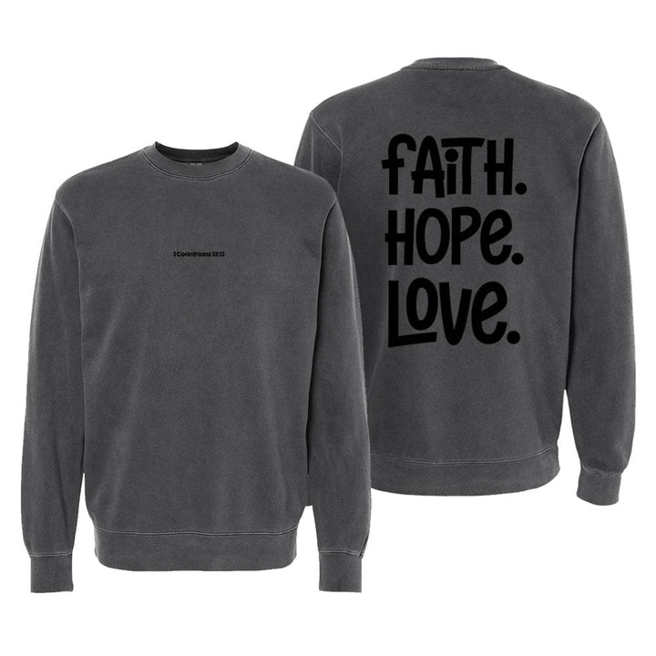 1 Corinthians 13:13 Unisex Pigment - Dyed Crewneck Sweatshirt - Shepherds Shelf