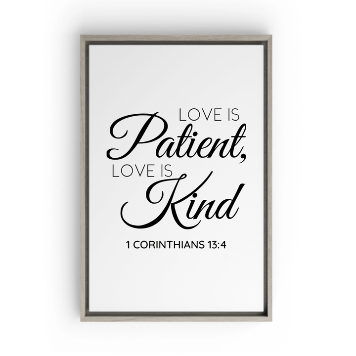 1 CORINTHIANS 13:4 Framed Canvas - Shepherds Shelf