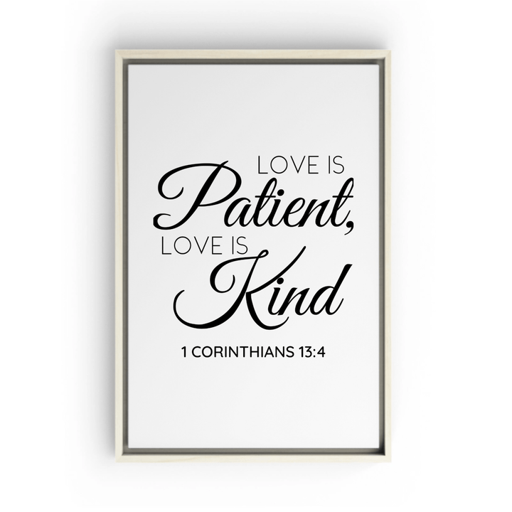 1 CORINTHIANS 13:4 Framed Canvas - Shepherds Shelf