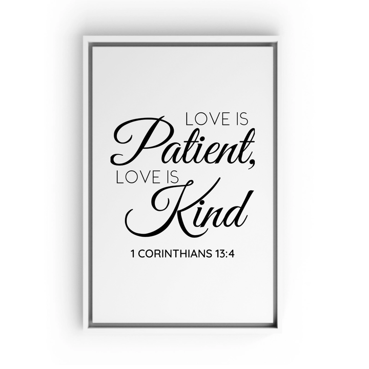 1 CORINTHIANS 13:4 Framed Canvas - Shepherds Shelf