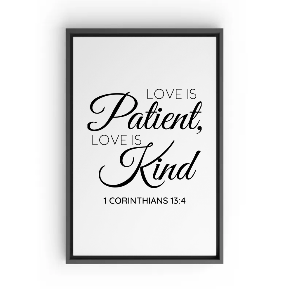 1 CORINTHIANS 13:4 Framed Canvas - Shepherds Shelf