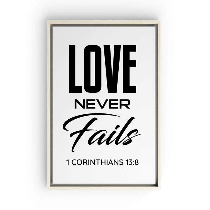 1 CORINTHIANS 13:8 Framed Canvas - Shepherds Shelf