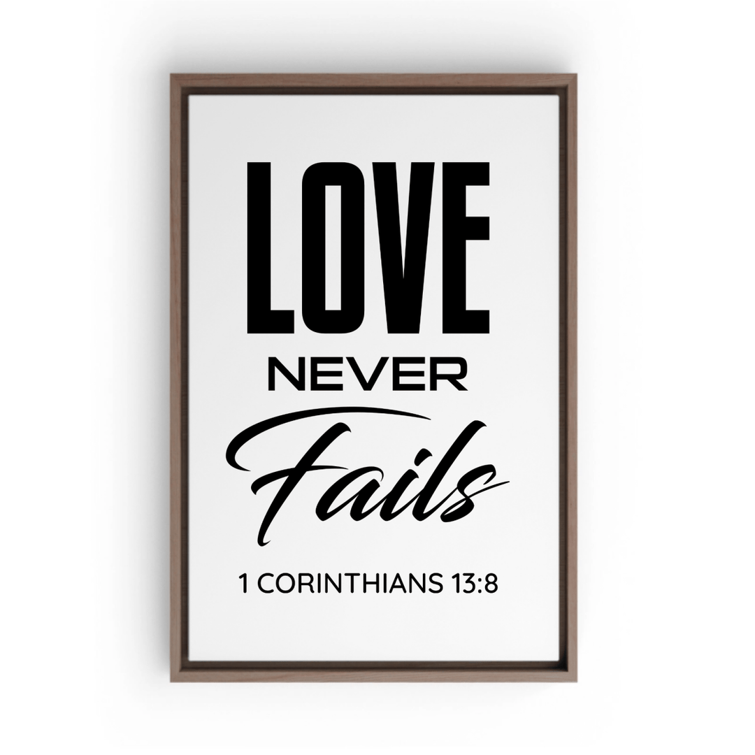 1 CORINTHIANS 13:8 Framed Canvas - Shepherds Shelf
