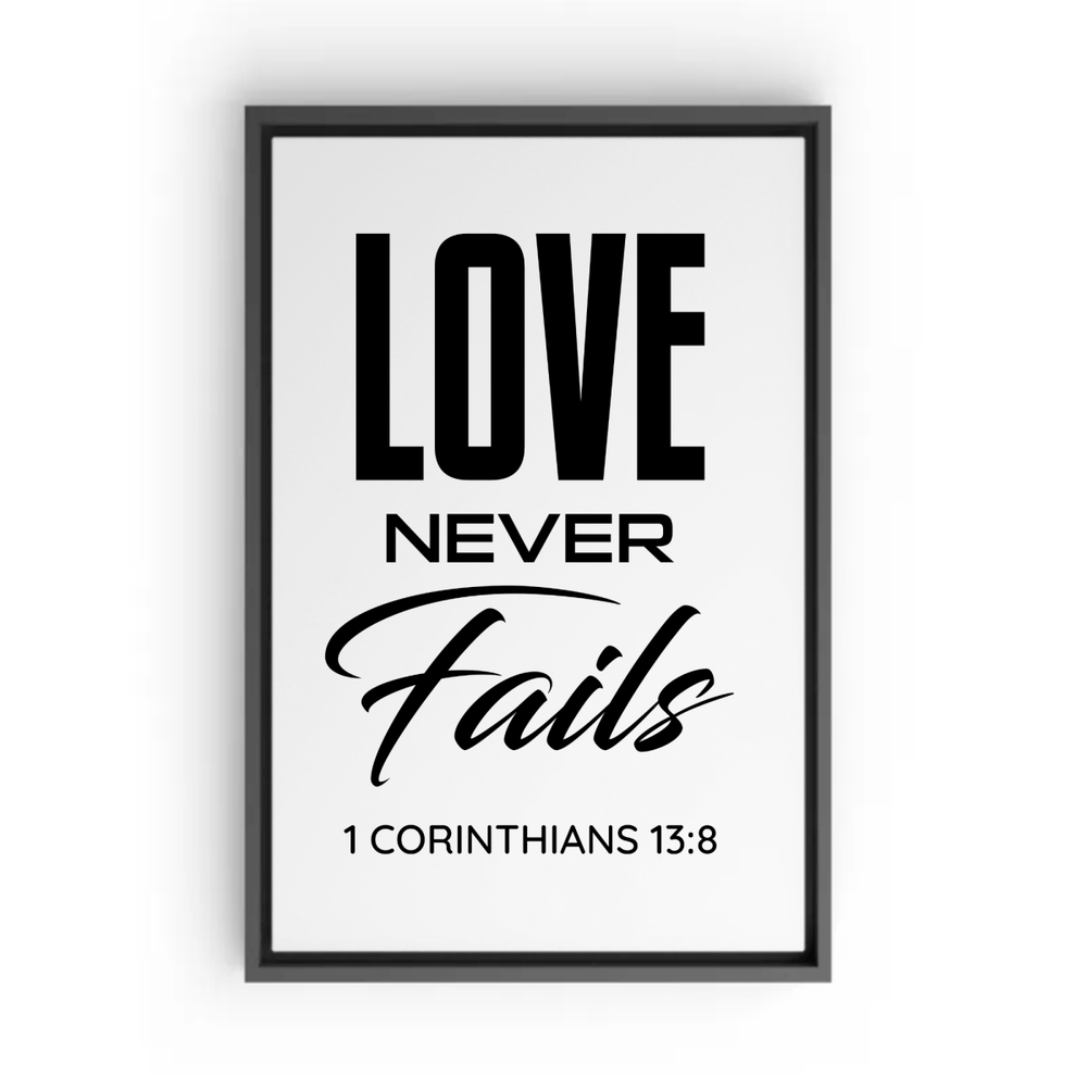 1 CORINTHIANS 13:8 Framed Canvas - Shepherds Shelf
