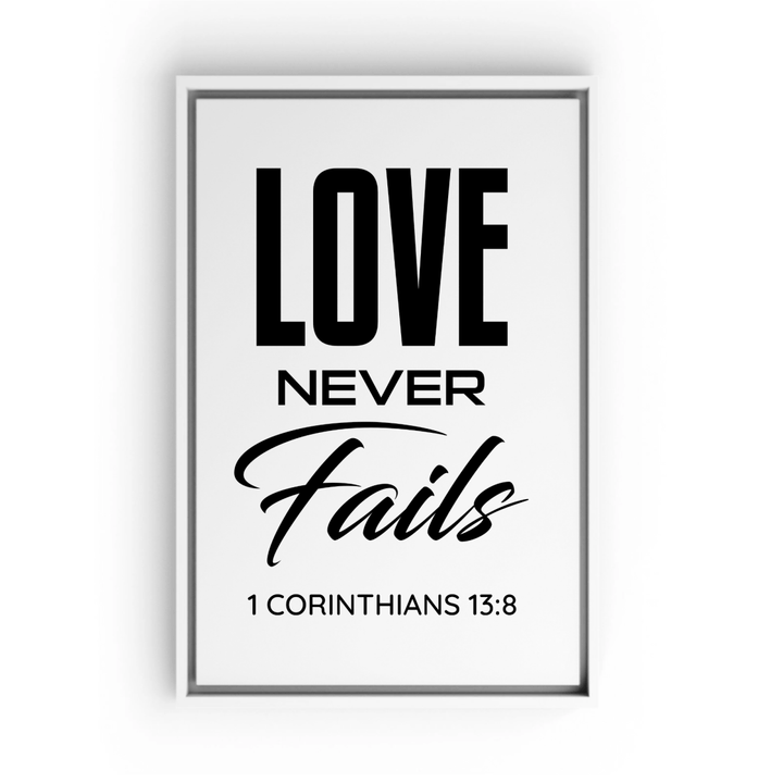 1 CORINTHIANS 13:8 Framed Canvas - Shepherds Shelf