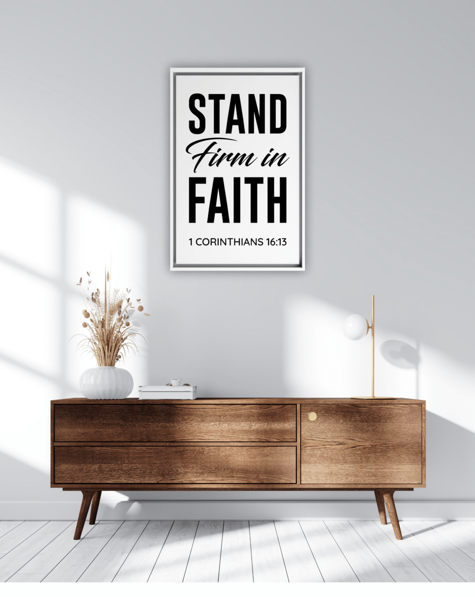 1 CORINTHIANS 16:13 Framed Canvas - Shepherds Shelf