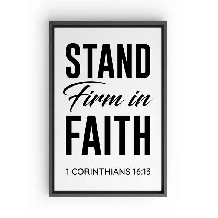 1 CORINTHIANS 16:13 Framed Canvas - Shepherds Shelf