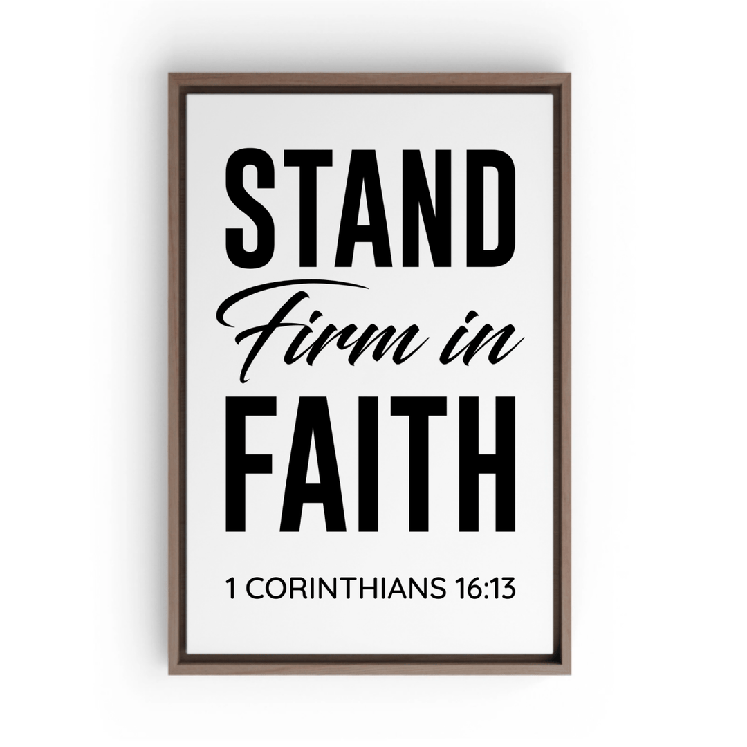 1 CORINTHIANS 16:13 Framed Canvas - Shepherds Shelf