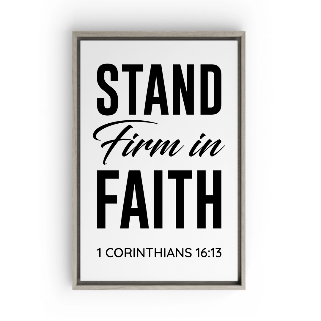 1 CORINTHIANS 16:13 Framed Canvas - Shepherds Shelf