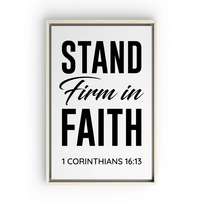 1 CORINTHIANS 16:13 Framed Canvas - Shepherds Shelf