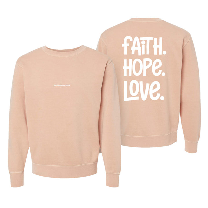 1 Corinthians 13:13 Unisex Pigment-Dyed Crewneck Sweatshirt
