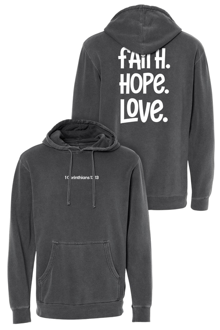 1 Corinthians 13:13 Unisex Pigment-Dyed Hoodie Sweatshirt