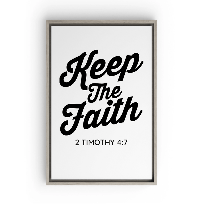 2 TIMOTHY 4:7 Framed Canvas - Shepherds Shelf