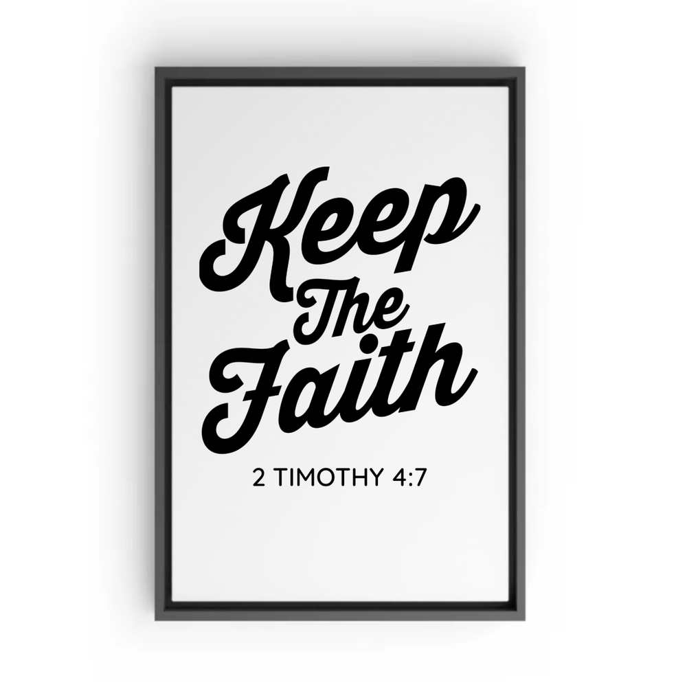 2 TIMOTHY 4:7 Framed Canvas - Shepherds Shelf