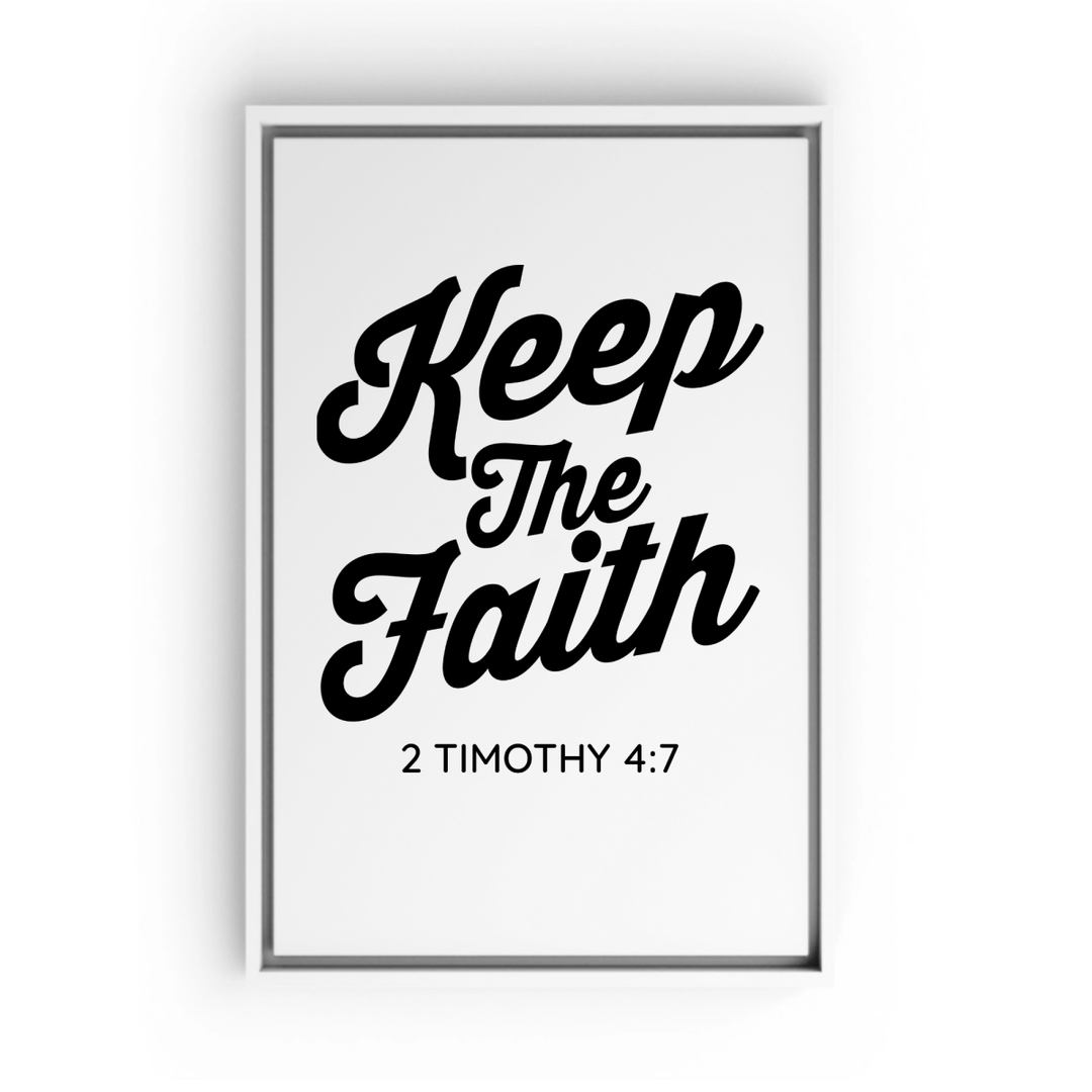 2 TIMOTHY 4:7 Framed Canvas - Shepherds Shelf
