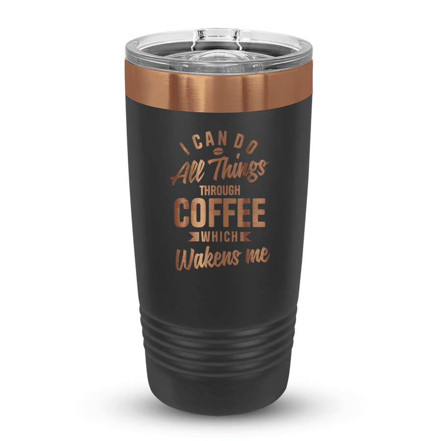 20 Oz Custom Tumbler Stainless Steel with Sliding Lid | All things through coffee Design | Rose Gold, Black - Shepherds Shelf