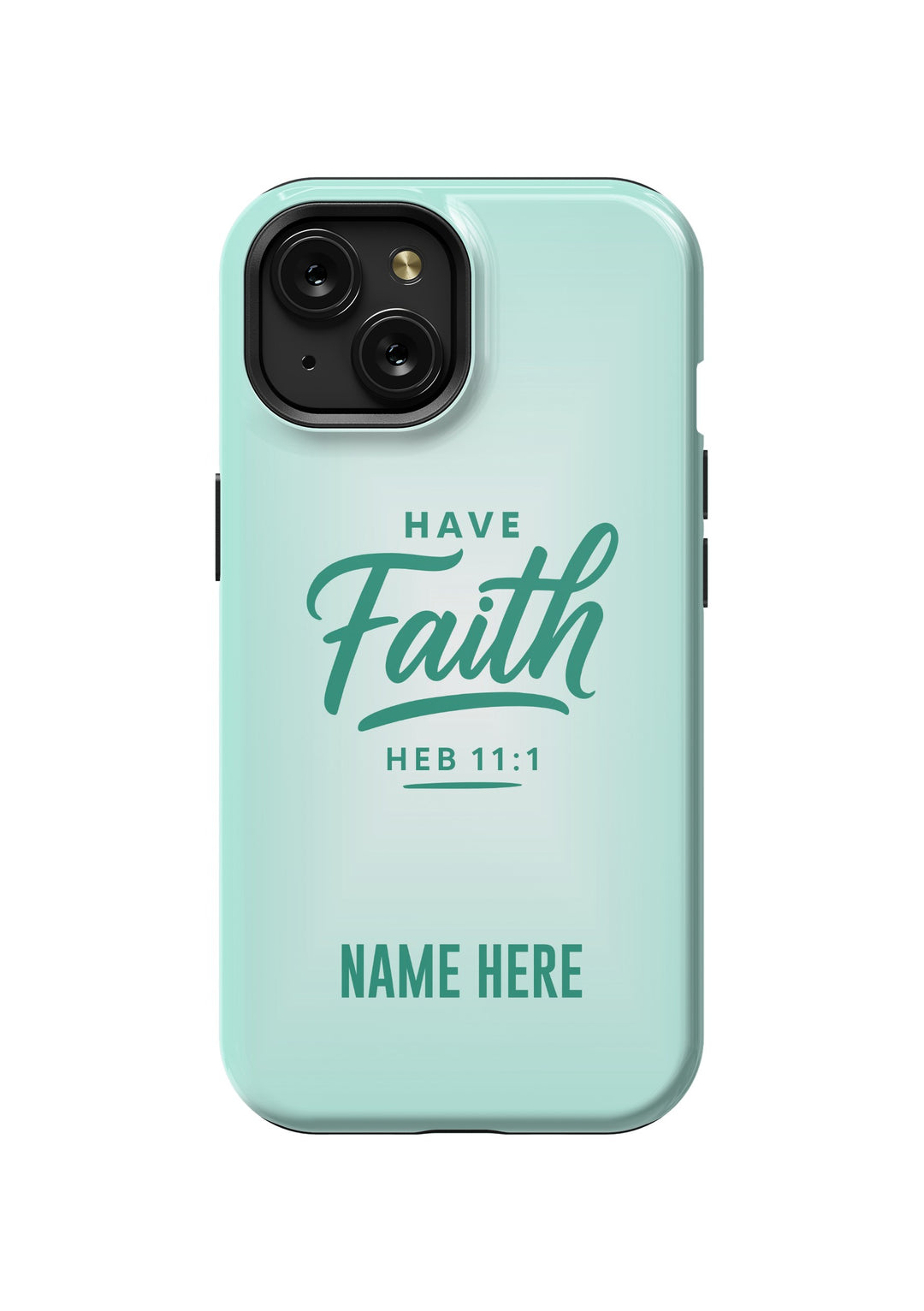 iPhone Case – Have Faith Edition