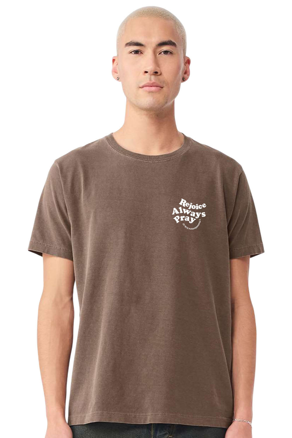 Rejoice Always Pray Unisex Garment-Dyed Tee