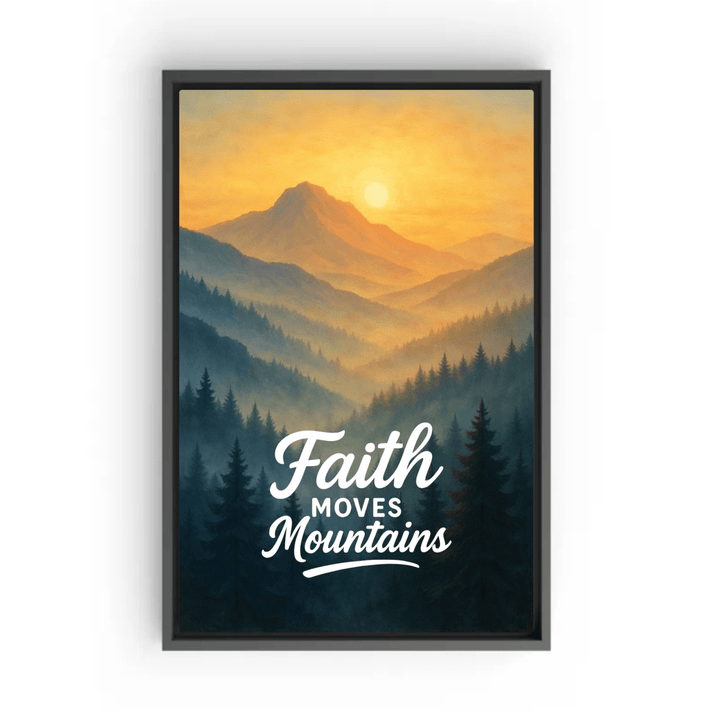Christian Framed Canvas Wall Art - Faith Moves Mountains - Shepherds Shelf