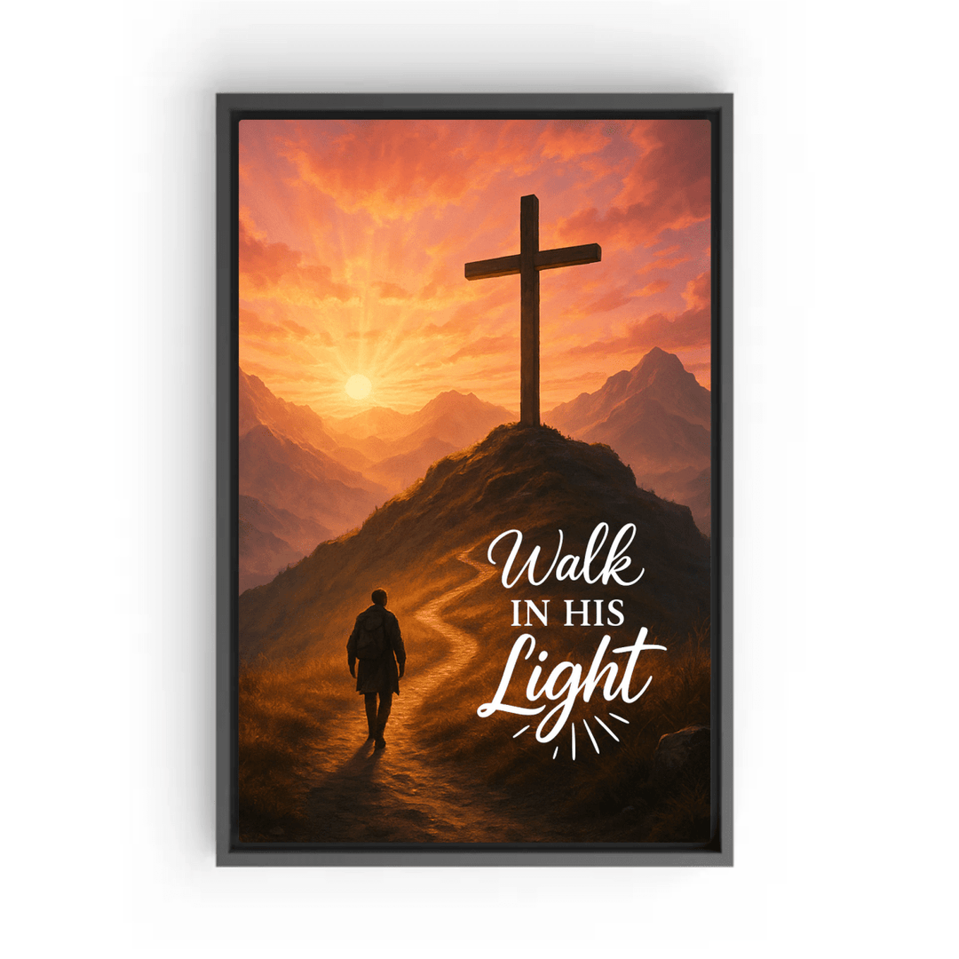 Christian Framed Canvas Wall Art - Walk in His Light - Shepherds Shelf