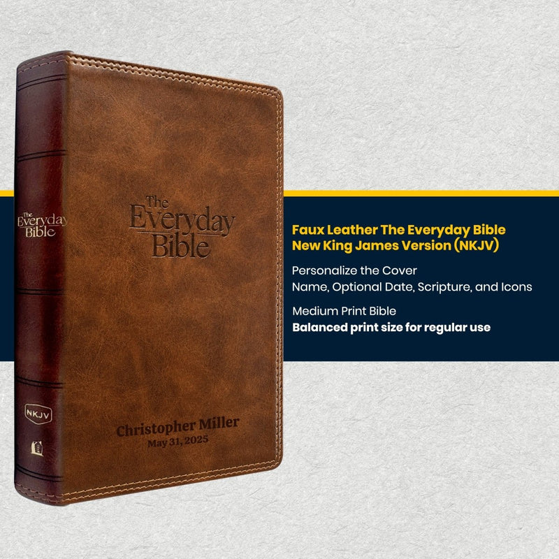 Custom NKJV Medium Print The Everyday Bible in Faux Leather Brown | Christian Gift for Everyday Faith