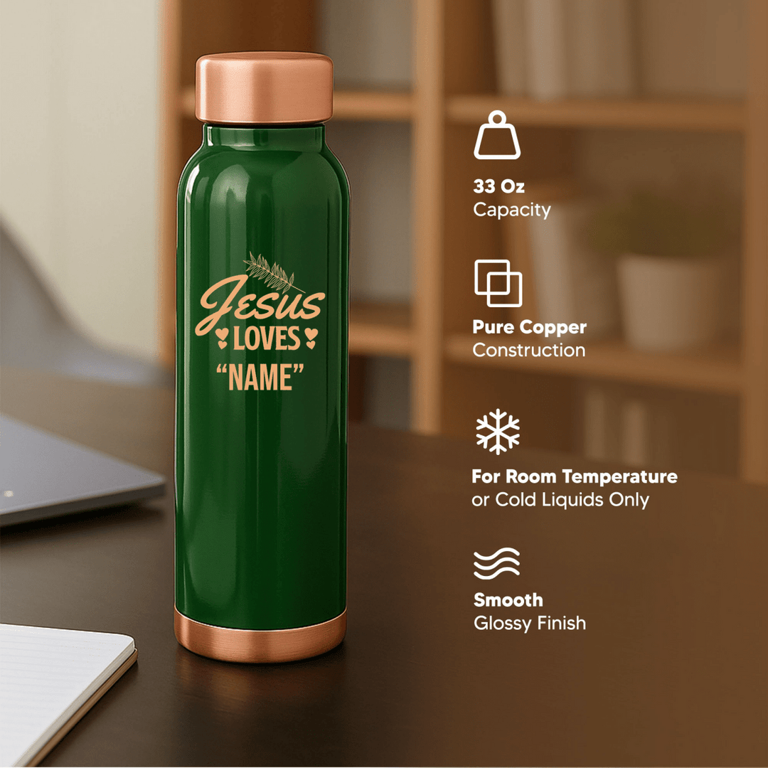 Custom Personalized Copper Water Bottle with Jesus Loves Your Name Foliage Design | Pure Copper | 33 Oz - Shepherds Shelf