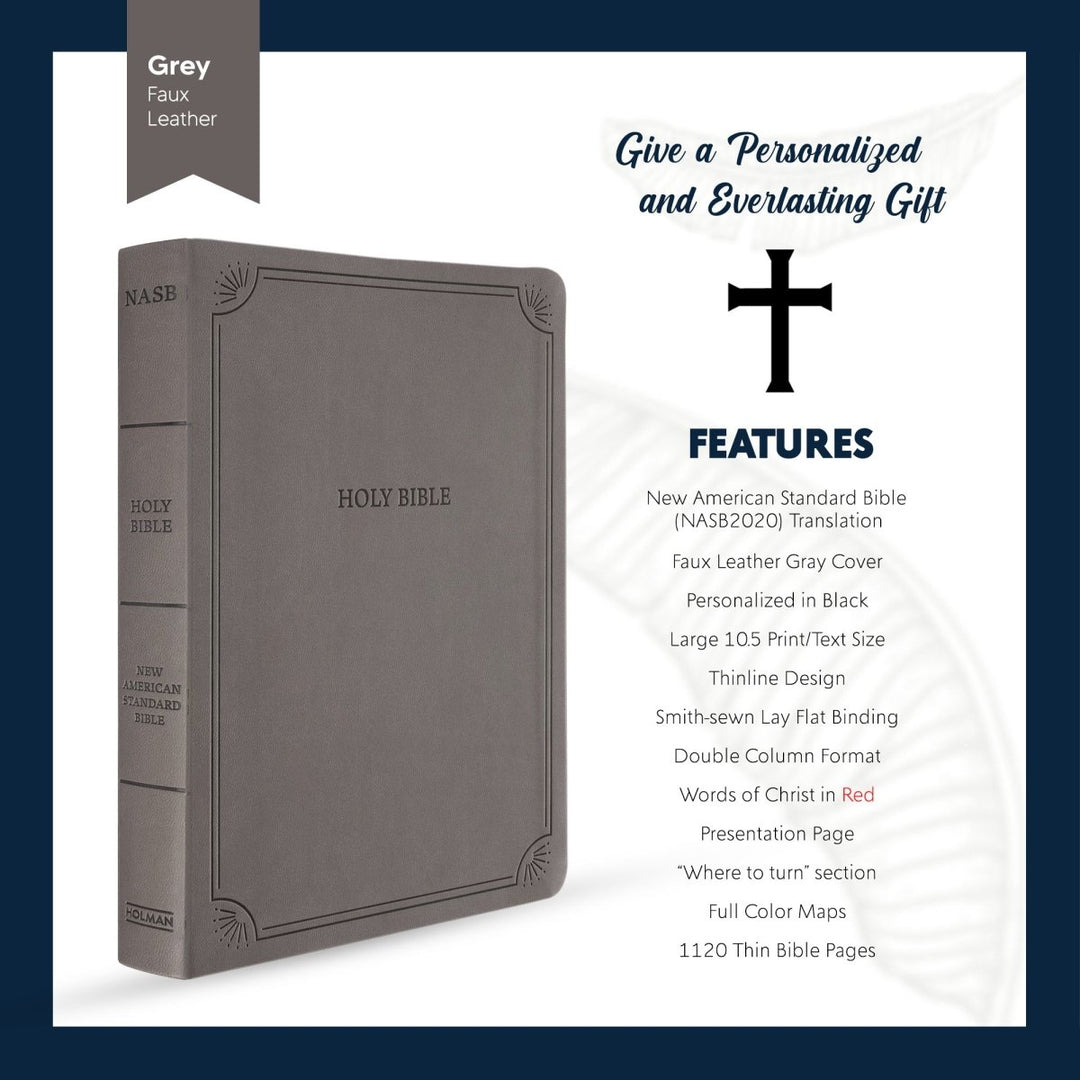 Custom Personalized Gray NASB 2020 Bible | Large Text | Faux Leather Gray | Shepherds Shelf - Shepherds Shelf
