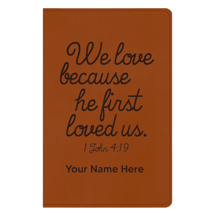 ESV Faux Leather Bible Large Full Cover 1 John 4:19 Design | Shepherds Shelf - Shepherds Shelf