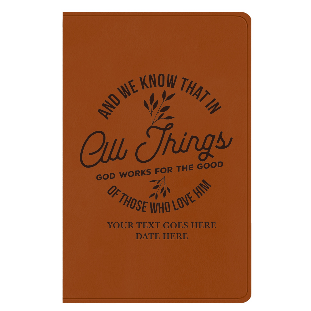 ESV Faux Leather Bible Large Full Cover All Things God Works For Good Design | Shepherds Shelf - Shepherds Shelf