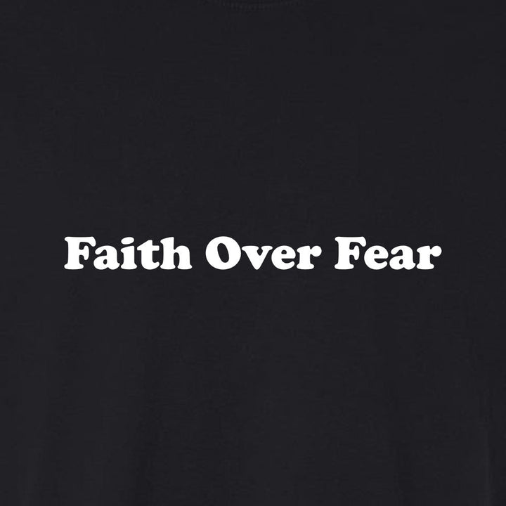 Faith Over Fear 3 Unisex Garment - Dyed Tee - Shepherds Shelf