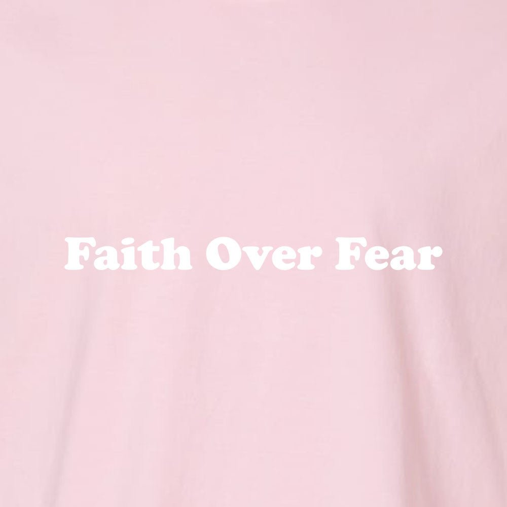 Faith Over Fear 3 Unisex Garment - Dyed Tee - Shepherds Shelf