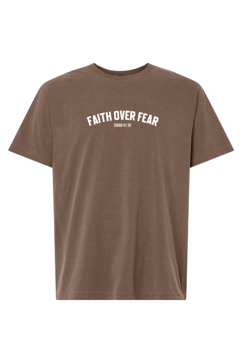 Faith Over Fear Unisex Garment - Dyed Tee - Shepherds Shelf