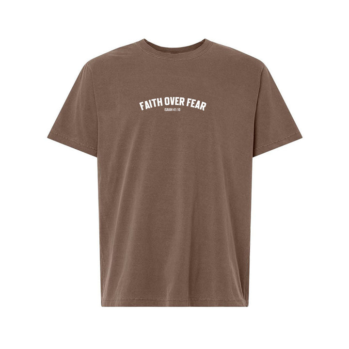 Faith Over Fear Unisex Garment - Dyed Tee - Shepherds Shelf