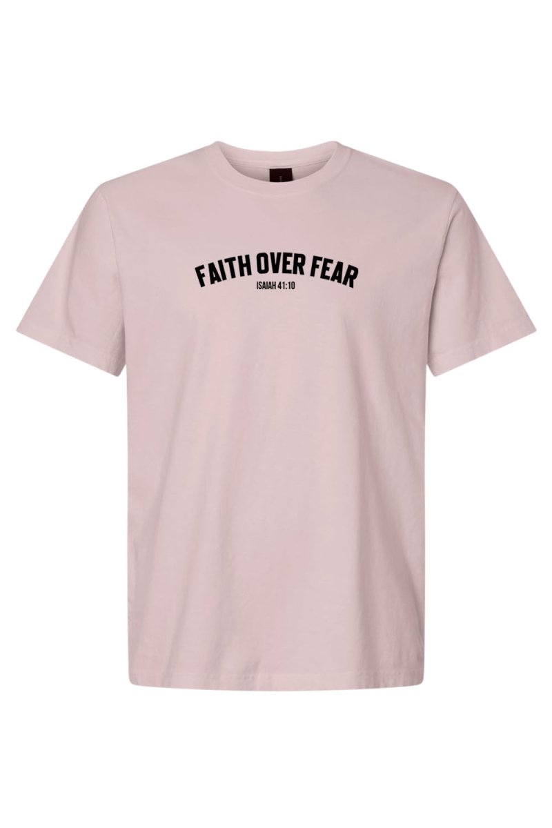 Faith Over Fear Unisex Garment - Dyed Tee - Shepherds Shelf