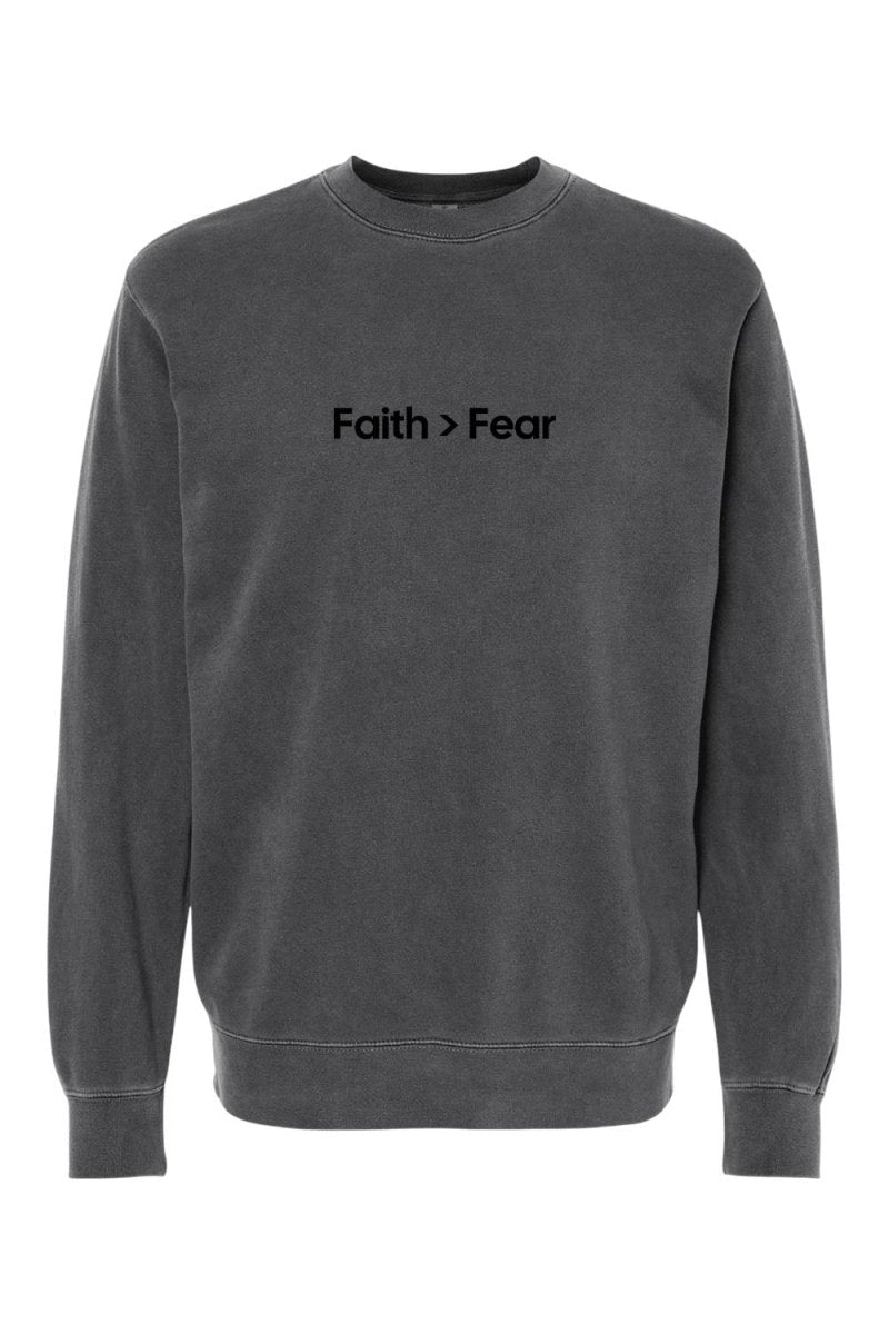 Faith Over Fear Unisex Pigment - Dyed Crewneck Sweatshirt - Shepherds Shelf
