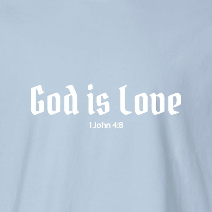 God is Love Unisex Garment - Dyed Tee - Shepherds Shelf