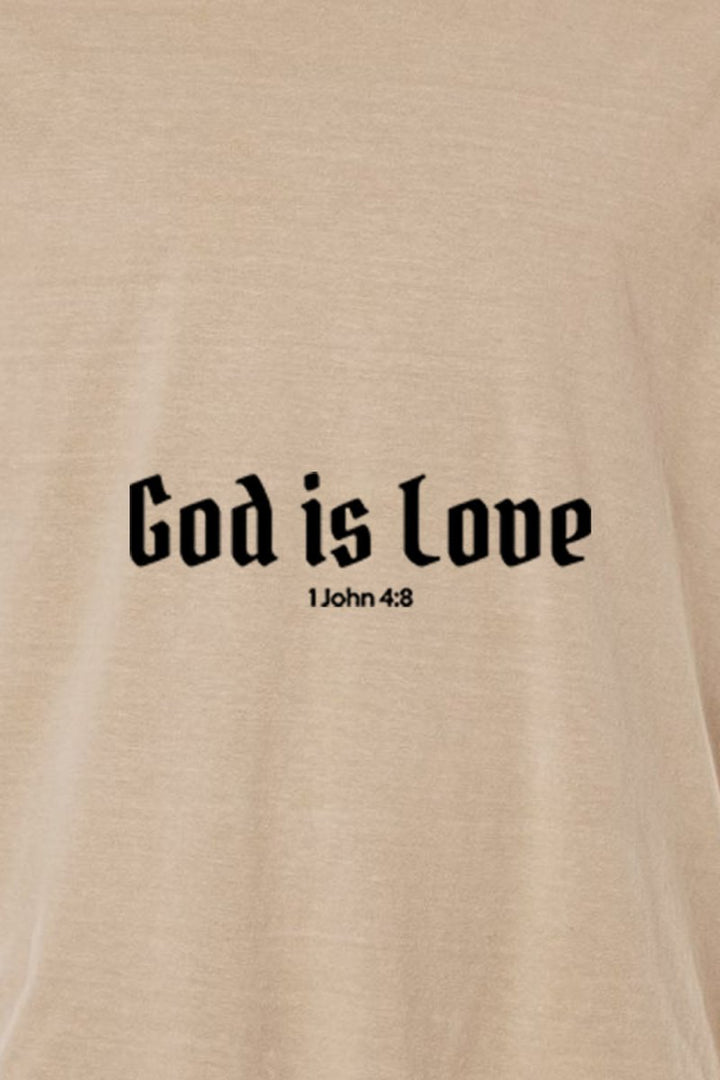 God is Love Unisex Garment - Dyed Tee - Shepherds Shelf