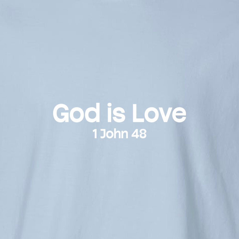 God is Love Unisex Garment - Dyed Tee - Shepherds Shelf