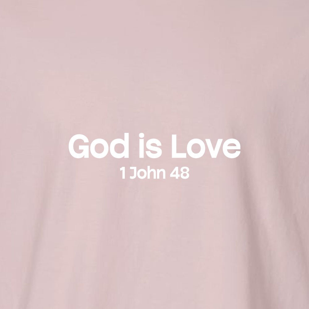 God is Love Unisex Garment - Dyed Tee - Shepherds Shelf