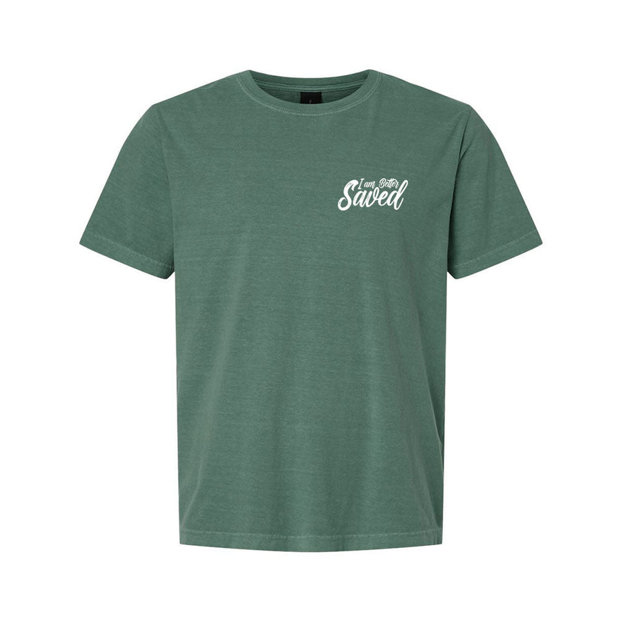 I am Better Saved Unisex Garment - Dyed Tee - Shepherds Shelf