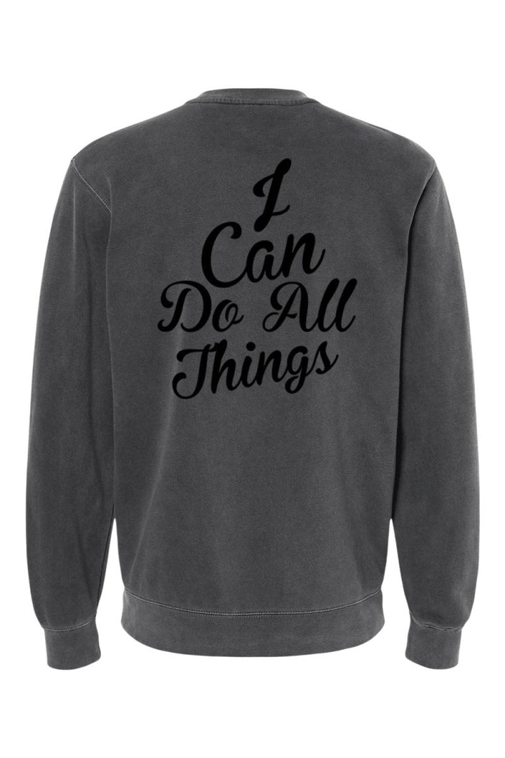 I Can do All Things Unisex Pigment - Dyed Crewneck Sweatshirt - Shepherds Shelf